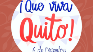 Viva Quito!